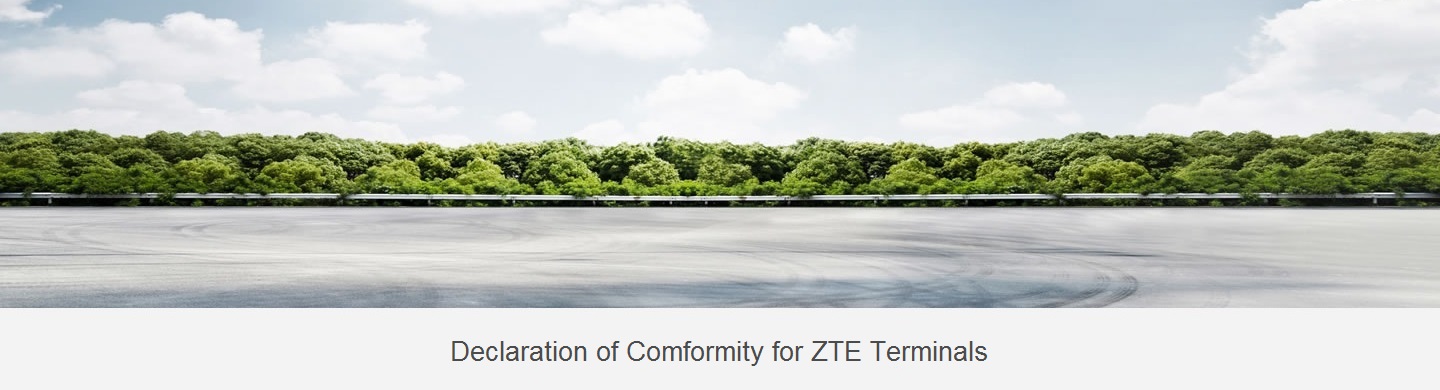 Declaration of Comformity for ZTE Terminals